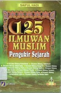 Image of 125 Ilmuwan Muslim Pengukir Sejarah