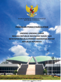 Image of Majelis Permusyawaratan Rakyat Republik Indonesia , Panduan Pemasyarakatan