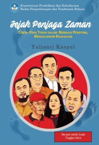 Image of Jejak Penjaga Zaman, cerita para tokoh dalam berbagai peristiwa
