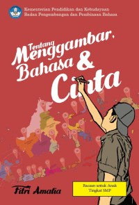 Image of TENTANG MENGGAMBAR, BAHASA, DAN CINTA