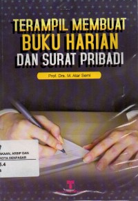 Image of TERAMPIL MEMBUAT BUKU HARIAN  DAN SURAT PRIBADI