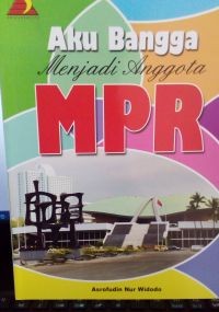 Image of Aku Bangga Menjadi Anggota MPR