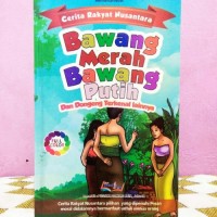 Image of Cerita Rakyat Nusantara Bawang Merah Bawang Putih