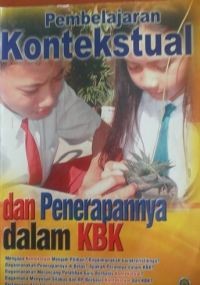 Image of Pembelajaran Kontekstual dan Penerapannya dalam KBK