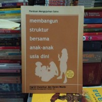 Image of Membangun Struktur Bersama Ana-anak Usia Dini