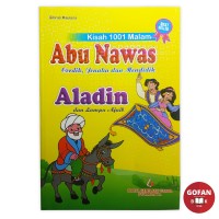 Image of Kisah 1001 Malam ABU NAWAS Cerdik, Jenaka dan Mendidik       Aladin dan Lampu Ajaib