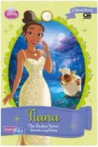 Image of Tiana ; Permata yang Hilang
