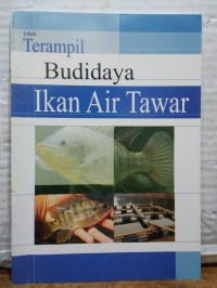 Image of Terampilan Budidaya Ikan Air Tawar
