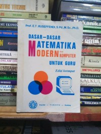 Image of dasar dasar matematika modern dan komputer untuk guru