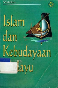 Image of Islam dan Kebudayaan Melayu