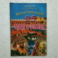 Image of Kisah Teladan 25 Nabi & Rasul