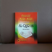Image of Mukjizat Nabi-Nabi dalam Al-Quran