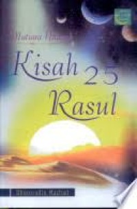 Image of Mutiara Hikmah Kisah 25 Rasul
