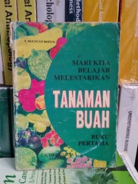 Image of Mari Kita Belajar Melestarikan Tanaman Buah