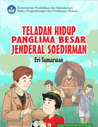Image of TELADAN HIDUP PANGLIMA BESAR JENDERAL SOEDIRMAN