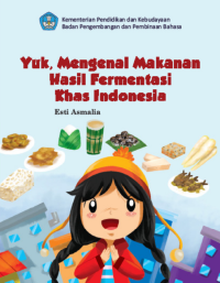 Image of Yuk, Mengenal Makanan Hasil Fermentasi Khas Indonesia