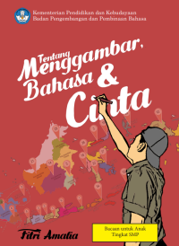 Image of TENTANG MENGGAMBAR, BAHASA, DAN CINTA