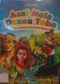 Image of Asal Mula Danau Toba dan Dongeng Terkenal Lainnya