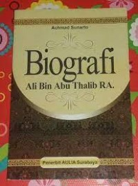 Image of Biografi Ali Bin Ab Thalib RA.