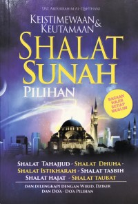 Image of Keistimewaan dan keutamaan shalat sunah pilihan