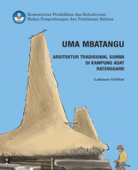 Image of UMA MBATANGU ARSITEKTUR TRADISIONAL SUMBA DI KAMPUNG ADAT RATENGGARO