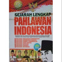 Image of sejarah lengkap pahlawan indonesia