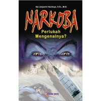 Image of Narkoba Perlukah Megenalnya?