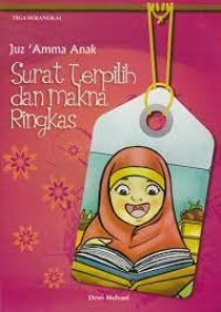 Image of Juz'amma Anak : Surat Terpilih dan Makna Ringkas