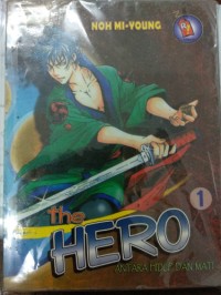 Image of The Hero, Antara Hidup dan Mati