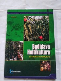 Image of Budidaya Holtikultura Sayur Mayur Komersial