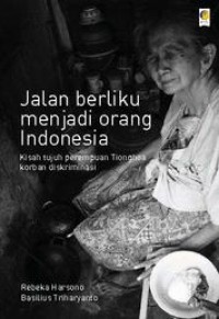 Image of Jalan Berliku Menjadi Orang Indonesia