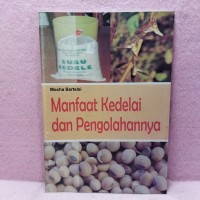 Image of Manfaat Kedelai dan Pengolahannya