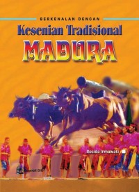 Image of BERKENALAN DENGAN Kesenian Tradisional MADURA