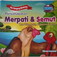 Image of Seri Dongeng Binatang, Persahabatan Merpati & Semut, The Friendship Pigeons & Ants