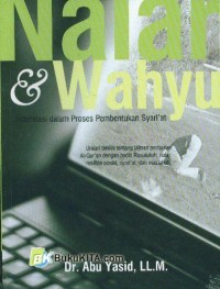 Image of Nalar & Wahyu, Interrelasi dalam Proses Pembentukan Syari'at