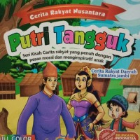 Image of Putri Tangguk, Cerita Rakyat Daerah Sumatra Jambi