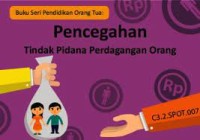 Image of Buku Seri Pendidikan Orang Tua: Pencegahan Tindak Pidana Perdagangan Orang